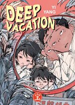 Deep Vacation